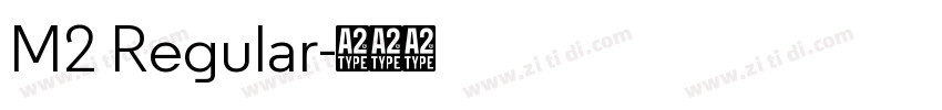 M2 Regular字体转换
